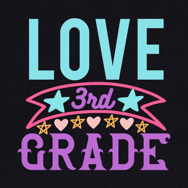 Love Third Grade by VijackStudio